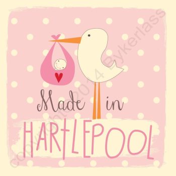 Made in Hartlepool New Baby Girl Card