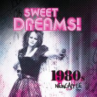 Sweet Dreams! 1980s Newcastle Book
