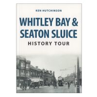 Whitley Bay & Seaton Sluice - History Tour