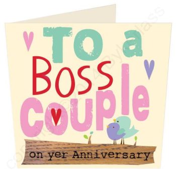 TO CLEAR: To A Boss Couple Scouse On Yer Anniversary - Scouse Card (Small)