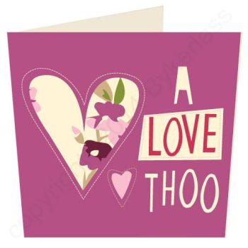 TO CLEAR: A Love Thoo - Cumbrian Card (Small)