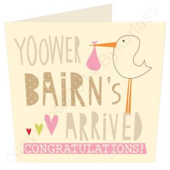 TO CLEAR: Yoower Bairn's Arrived Girl - Cumbrian Card (Small)