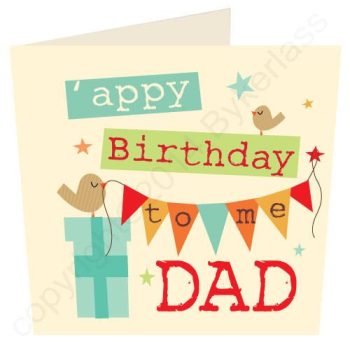 TO CLEAR: 'Appy Birthday To Me Dad - Cumbrian Card (Small)