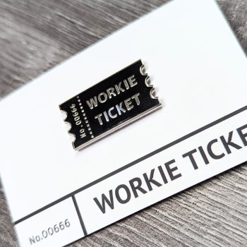 Workie Ticket Enamel Pin Badge (Black)