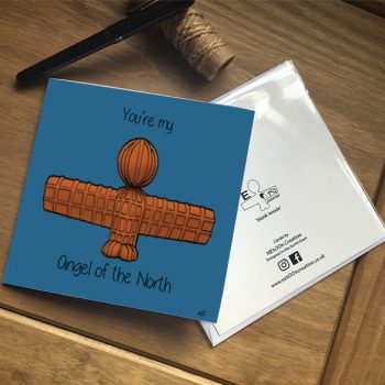 Wor Angel Card - You're My Angel Of The North