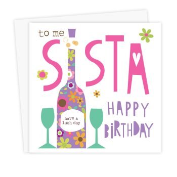Happy Birthday Sista (Sister)