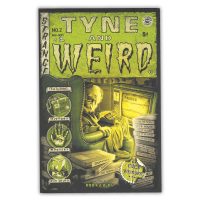Tyne and Weird (No.2)
