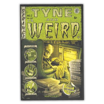 Tyne and Weird (No.2)